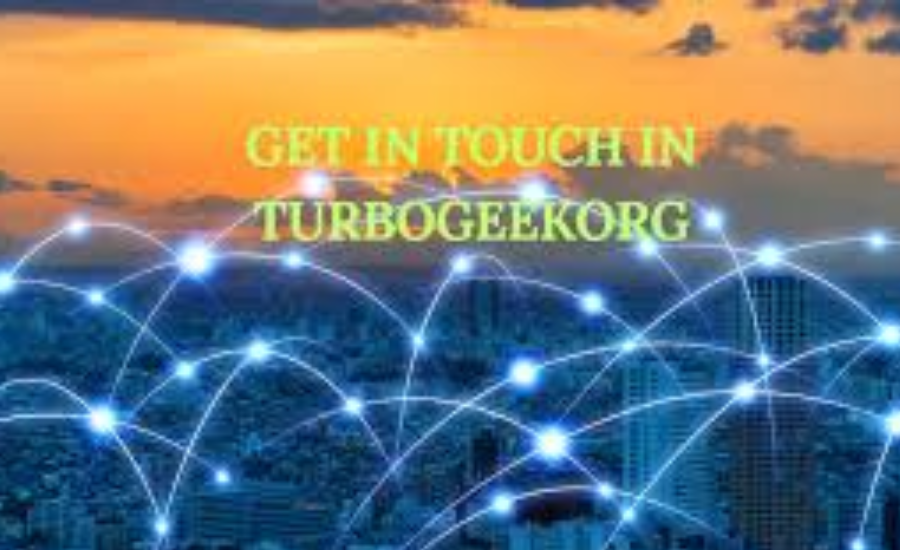 get in touch in turbogeekorg