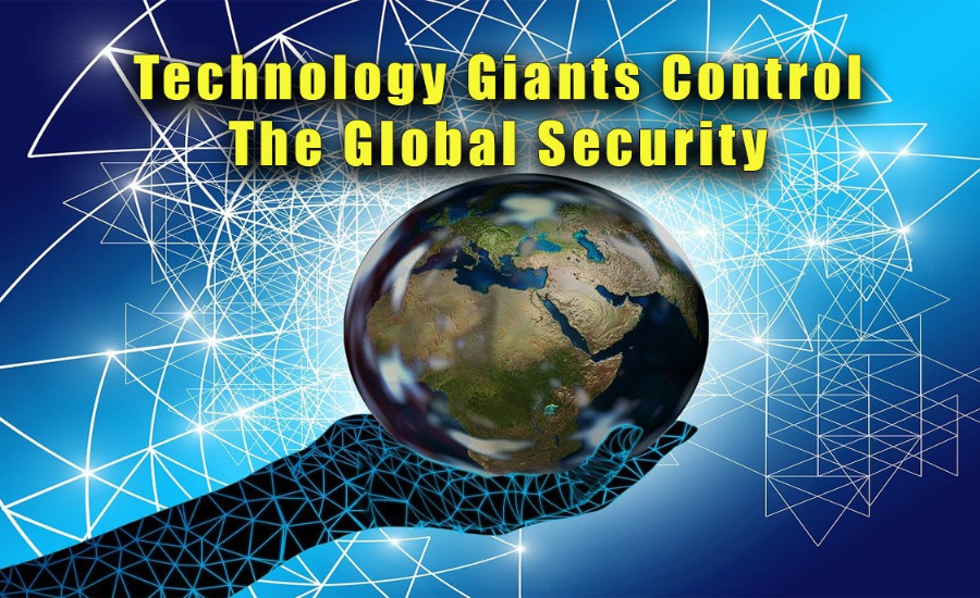 Technology Giants Control The Global Security: Key Developments And Future Directions